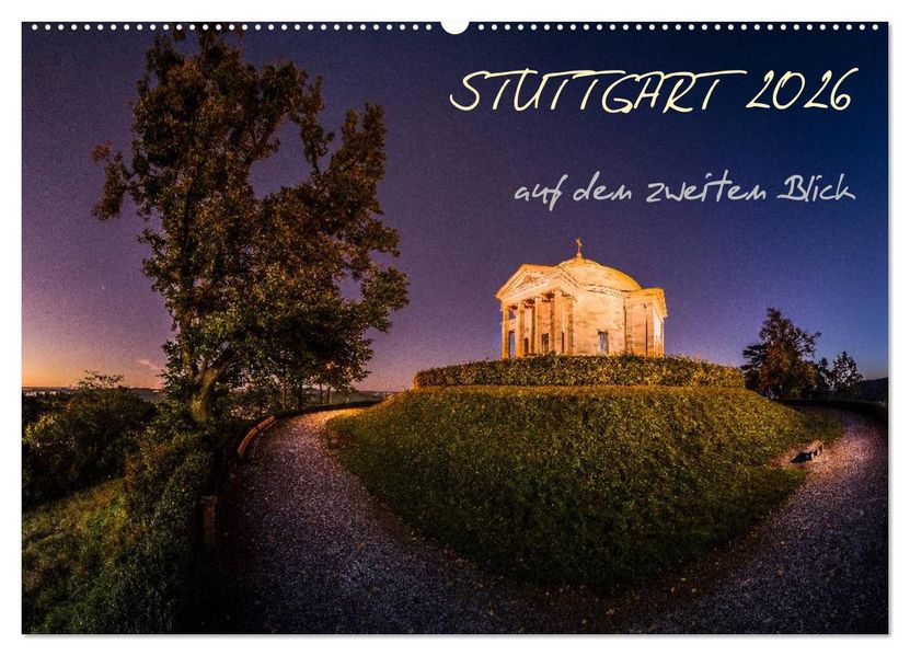 STUTTGART 2026 auf den zweiten Blick (Wandkalender 2026 DIN A2 quer) CALVENDO Monatskalender
