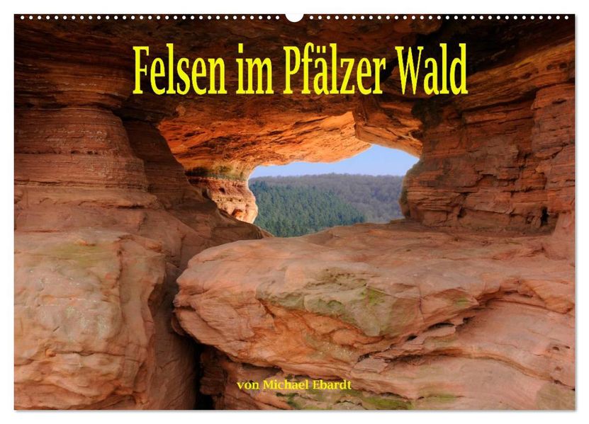 Felsen im Pfälzer Wald (Wandkalender 2026 DIN A2 quer) CALVENDO Monatskalender