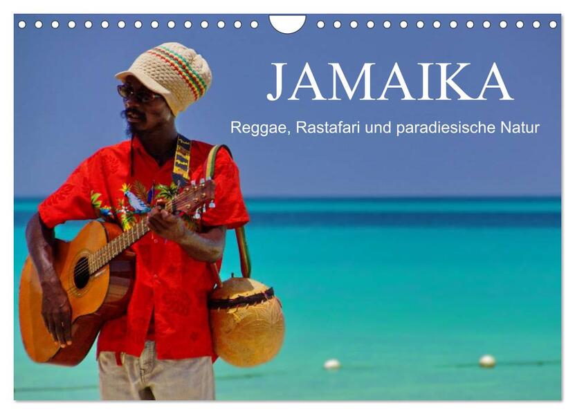JAMAIKA Reggae Rastafari und paradiesische Natur. (Wandkalender 2026 DIN A4 quer) CALVENDO Monatskalender