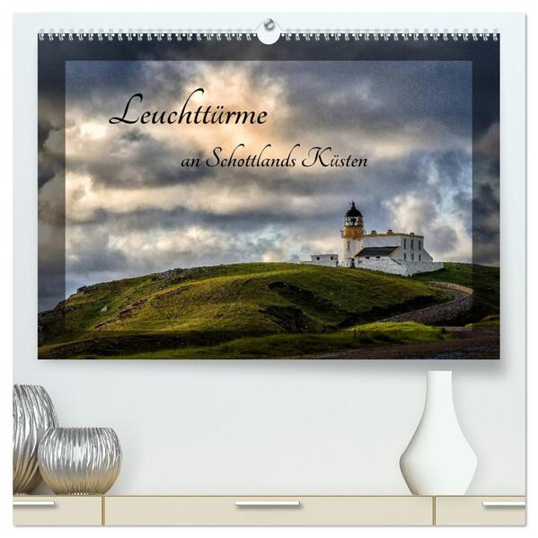 Leuchttürme an Schottlands Küsten (hochwertiger Premium Wandkalender 2026 DIN A2 quer) Kunstdruck in Hochglanz