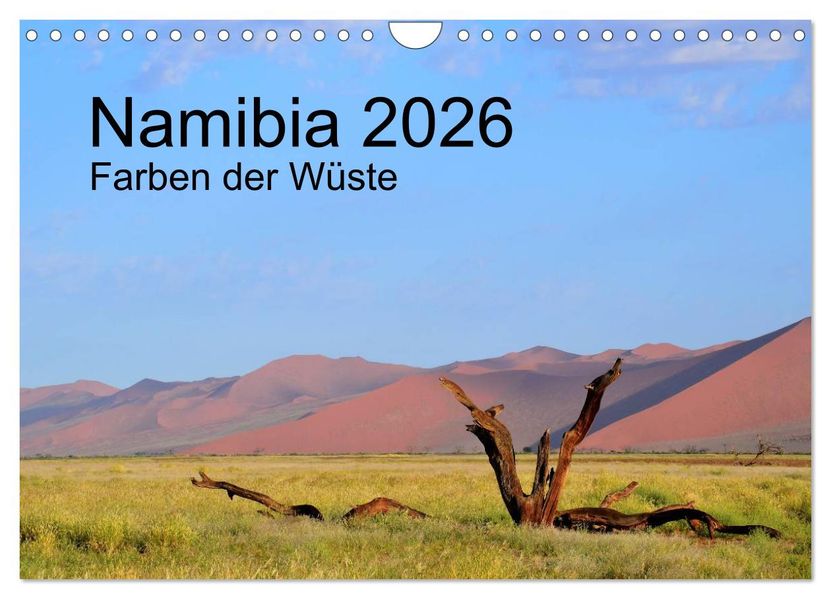 Namibia 2026 Farben der Wüste (Wandkalender 2026 DIN A4 quer) CALVENDO Monatskalender