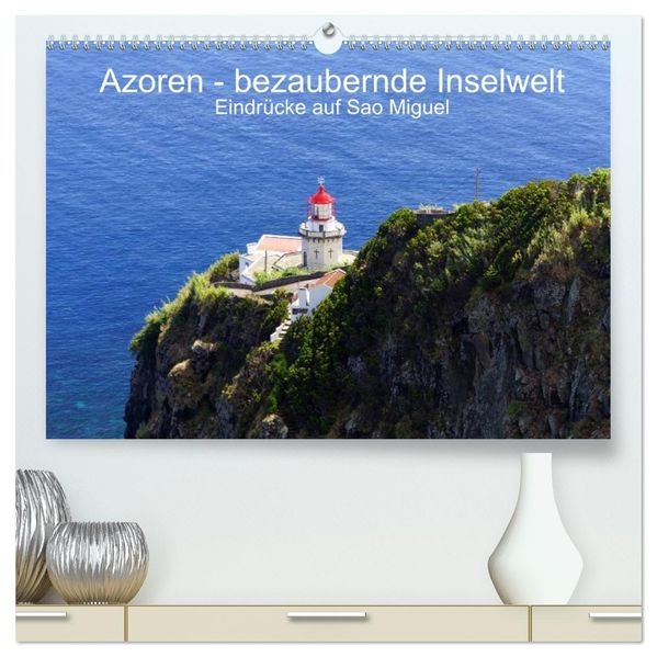 Azoren - bezaubernde Inselwelt. Eindrücke auf Sao Miguel (hochwertiger Premium Wandkalender 2026 DIN A2 quer) Kunstdruck in Hochglanz
