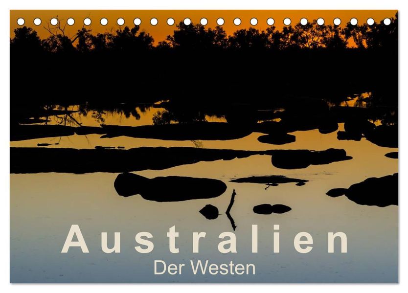 Australien - Der Westen (Tischkalender 2026 DIN A5 quer) CALVENDO Monatskalender