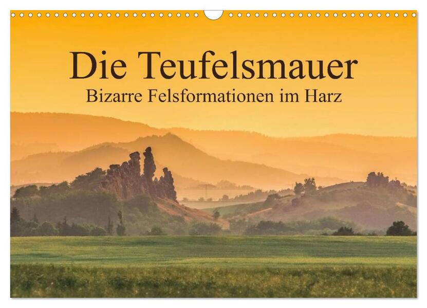 Die Teufelsmauer - Bizarre Felsformationen im Harz (Wandkalender 2026 DIN A3 quer) CALVENDO Monatskalender