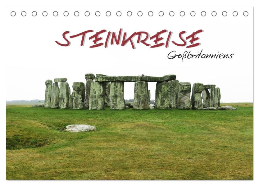Steinkreise Großbritanniens (Tischkalender 2026 DIN A5 quer) CALVENDO Monatskalender