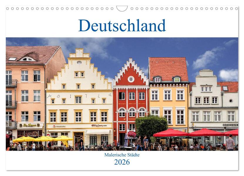 Deutschland - Malerische Städte (Wandkalender 2026 DIN A3 quer) CALVENDO Monatskalender