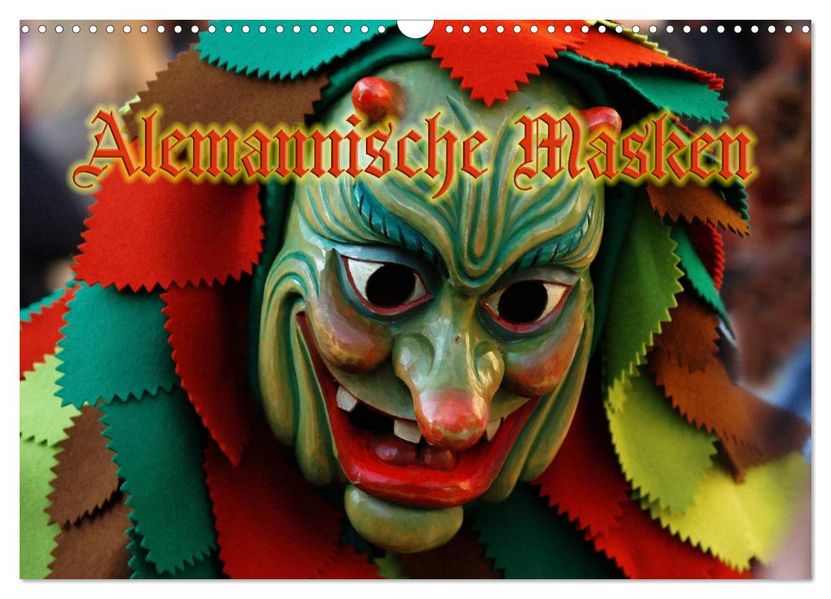 Alemannische Masken (Wandkalender 2026 DIN A3 quer) CALVENDO Monatskalender