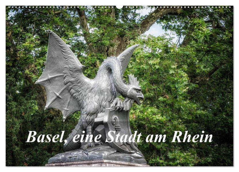 Basel eine Stadt am Rhein (Wandkalender 2026 DIN A2 quer) CALVENDO Monatskalender