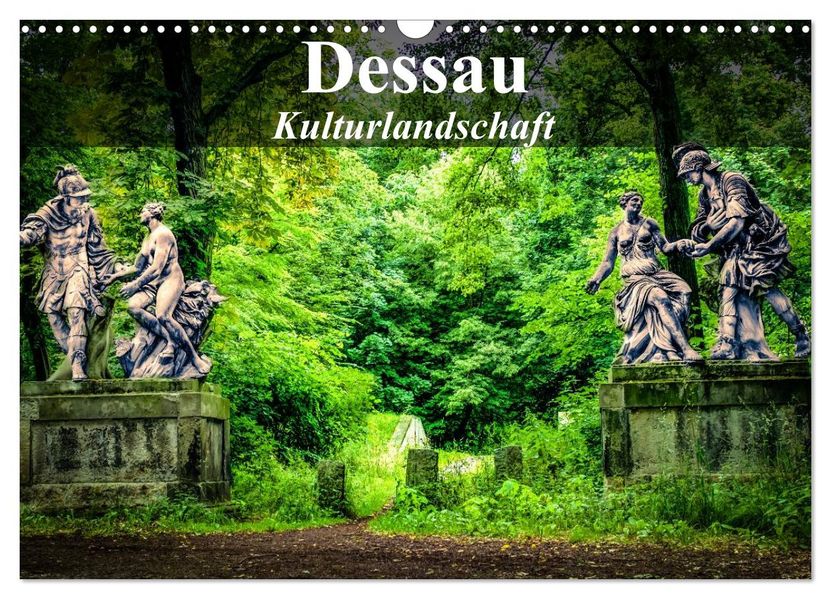 Dessau - Kulturlandschaft (Wandkalender 2026 DIN A3 quer) CALVENDO Monatskalender