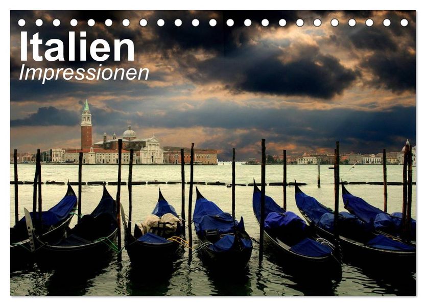 Italien Impressionen (Tischkalender 2026 DIN A5 quer) CALVENDO Monatskalender