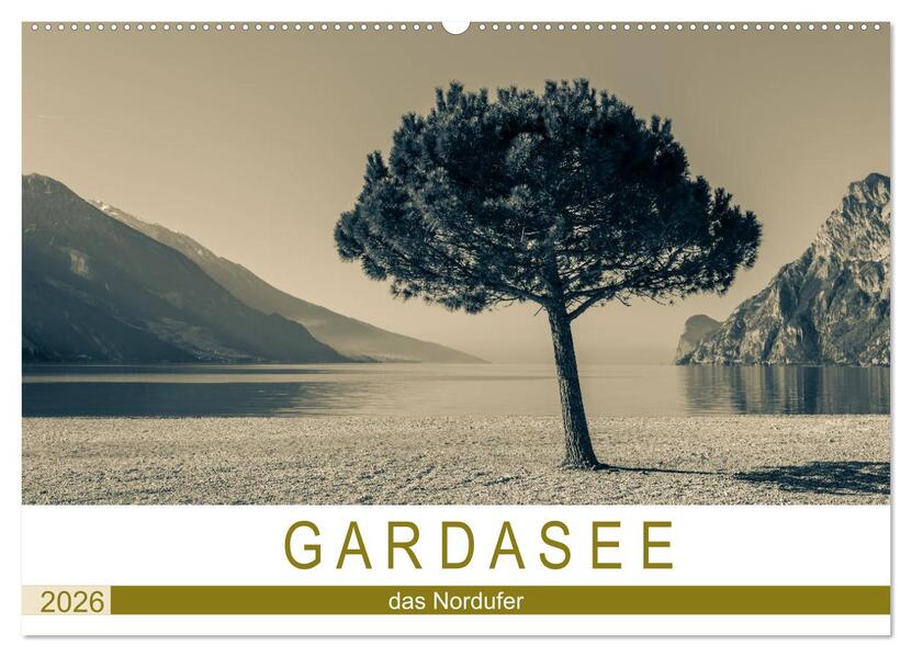 GARDASEE - das Nordufer (Wandkalender 2026 DIN A2 quer) CALVENDO Monatskalender