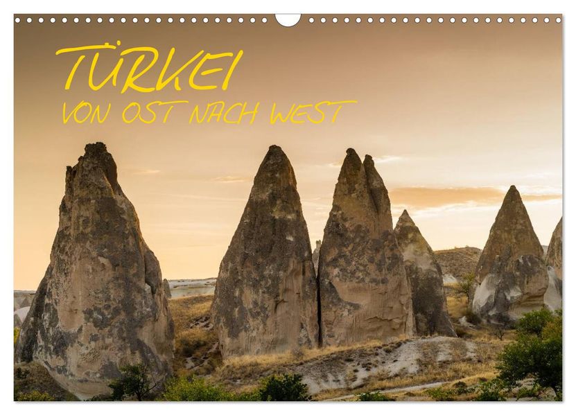 Türkei - von Ost nach West (Wandkalender 2026 DIN A3 quer) CALVENDO Monatskalender