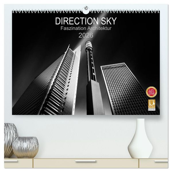 Direction Sky - Faszination Architektur 2026 (hochwertiger Premium Wandkalender 2026 DIN A2 quer) Kunstdruck in Hochglanz