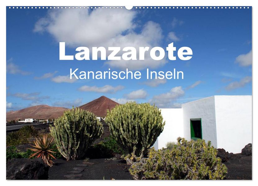 Lanzarote - Kanarische Inseln (Wandkalender 2026 DIN A2 quer) CALVENDO Monatskalender
