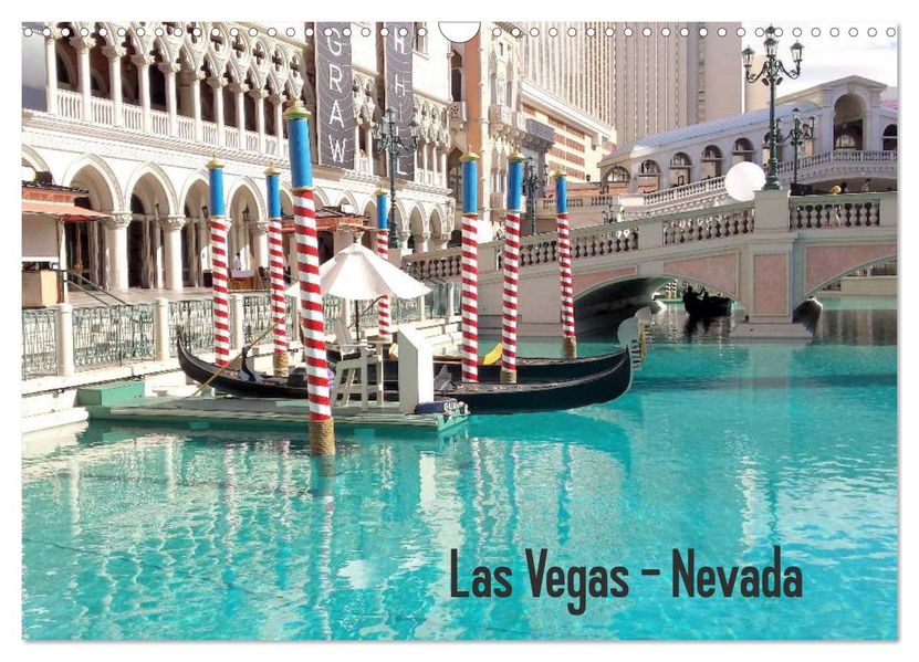 Las Vegas - Nevada (Wandkalender 2026 DIN A3 quer) CALVENDO Monatskalender