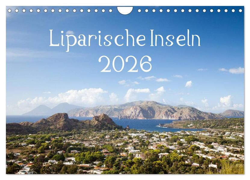 Liparische Inseln (Wandkalender 2026 DIN A4 quer) CALVENDO Monatskalender