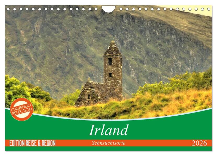 Irland - Sehnsuchtsorte 2026 (Wandkalender 2026 DIN A4 quer) CALVENDO Monatskalender