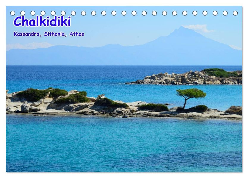 Chalkidiki: Kassandra Sithonia Athos (Tischkalender 2026 DIN A5 quer) CALVENDO Monatskalender