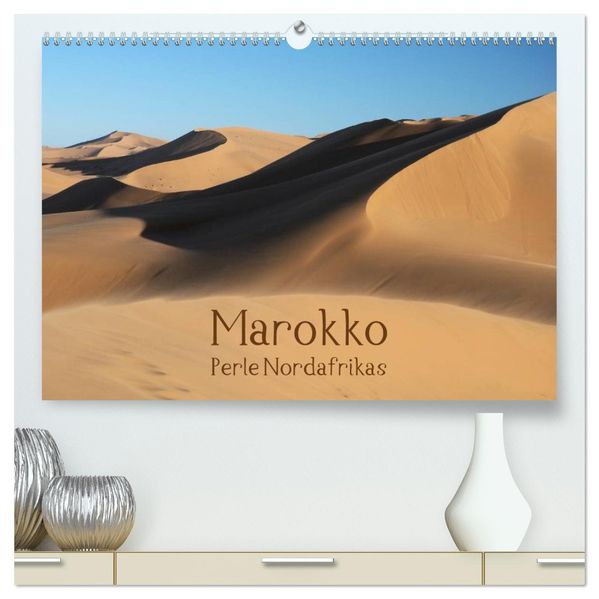 Marokko - Perle Nordafrikas / CH-Version (hochwertiger Premium Wandkalender 2026 DIN A2 quer) Kunstdruck in Hochglanz