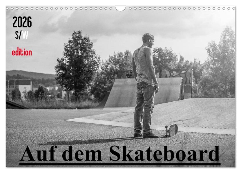 Auf dem Skateboard (Wandkalender 2026 DIN A3 quer) CALVENDO Monatskalender