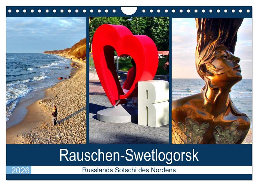 Rauschen-Swetlogorsk - Russlands Sotschi des Nordens (Wandkalender 2026 DIN A4 quer) CALVENDO Monatskalender