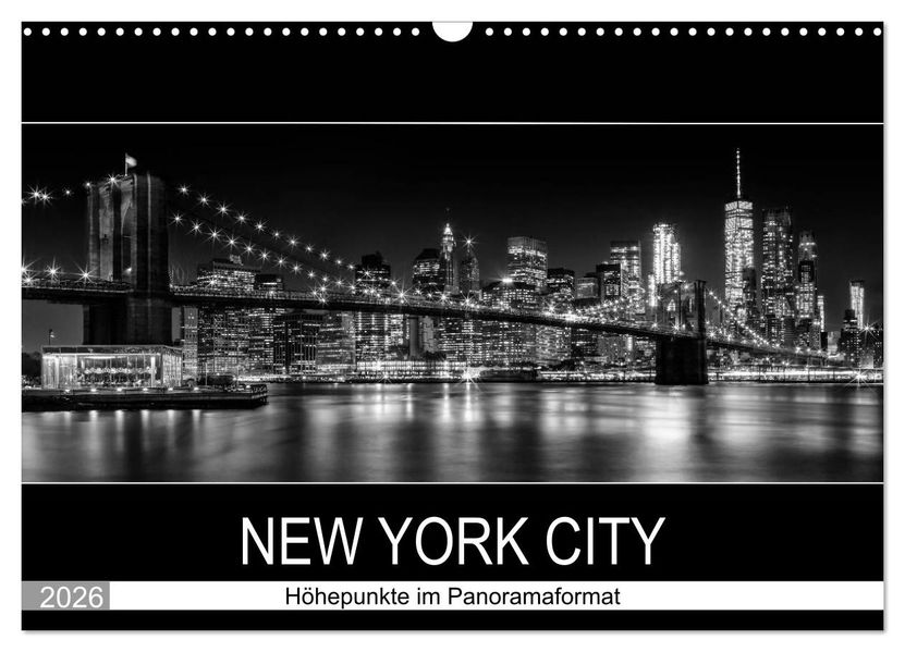 NEW YORK CITY Höhepunkte im Panoramaformat (Wandkalender 2026 DIN A3 quer) CALVENDO Monatskalender