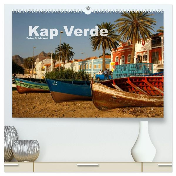 Kap Verde (hochwertiger Premium Wandkalender 2026 DIN A2 quer) Kunstdruck in Hochglanz