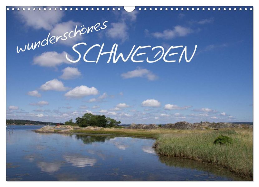 Wunderschönes Schweden (Wandkalender 2026 DIN A3 quer) CALVENDO Monatskalender