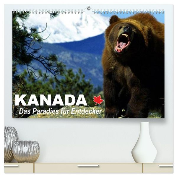 Kanada - Das Paradies für Entdecker (hochwertiger Premium Wandkalender 2026 DIN A2 quer) Kunstdruck in Hochglanz