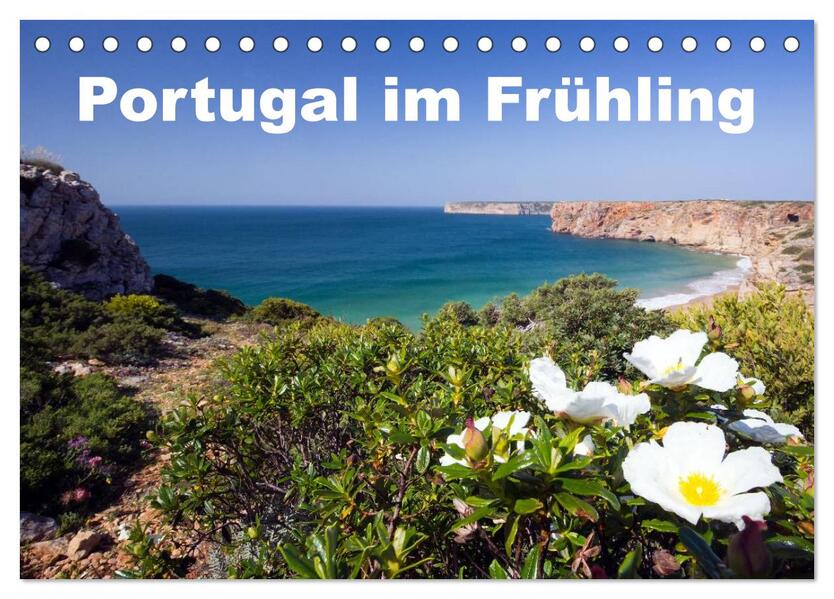 Portugal im Frühling (Tischkalender 2026 DIN A5 quer) CALVENDO Monatskalender
