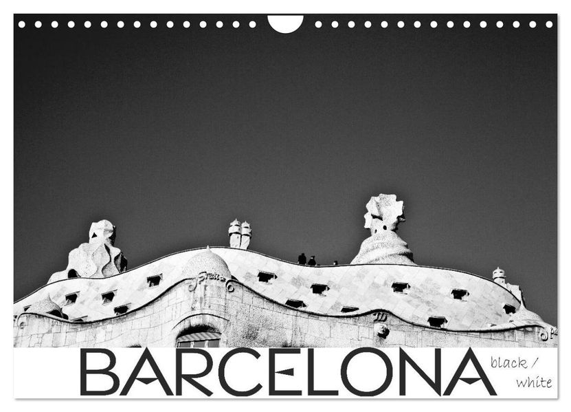BARCELONA [black/white] (Wandkalender 2026 DIN A4 quer) CALVENDO Monatskalender