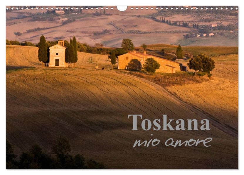 Toskana - mio amore (Wandkalender 2026 DIN A3 quer) CALVENDO Monatskalender