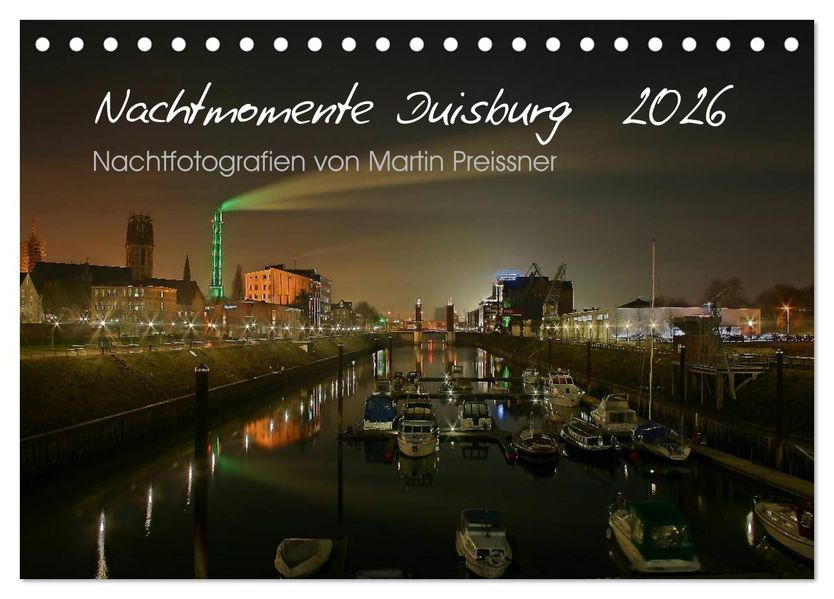 Duisburg Nachtmomente 2026 (Tischkalender 2026 DIN A5 quer) CALVENDO Monatskalender