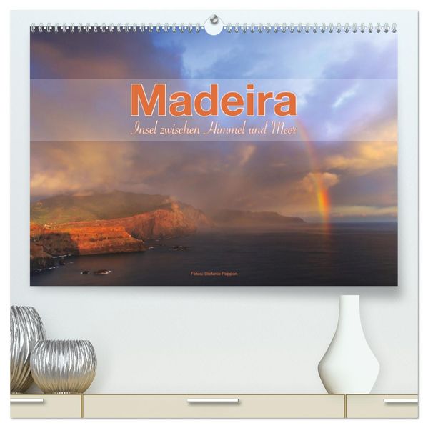 Madeira Insel zwischen Himmel und Meer (hochwertiger Premium Wandkalender 2026 DIN A2 quer) Kunstdruck in Hochglanz