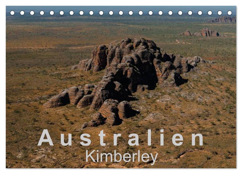 Australien - Kimberley (Tischkalender 2026 DIN A5 quer) CALVENDO Monatskalender