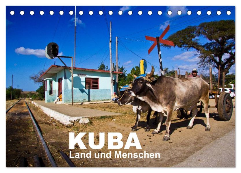 KUBA - Land und Menschen (Tischkalender 2026 DIN A5 quer) CALVENDO Monatskalender