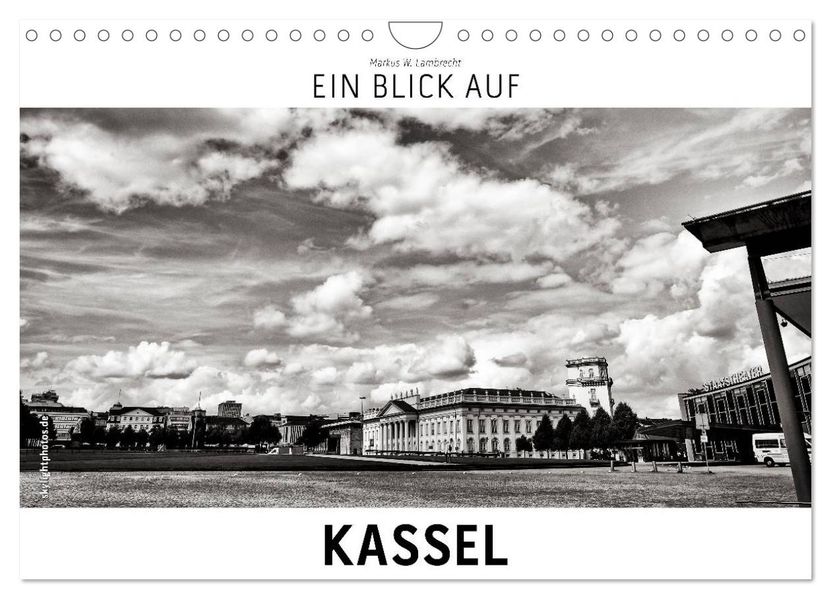 Ein Blick auf Kassel (Wandkalender 2026 DIN A4 quer) CALVENDO Monatskalender