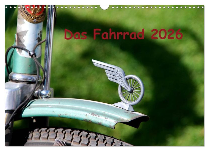 Das Fahrrad 2026 (Wandkalender 2026 DIN A3 quer) CALVENDO Monatskalender