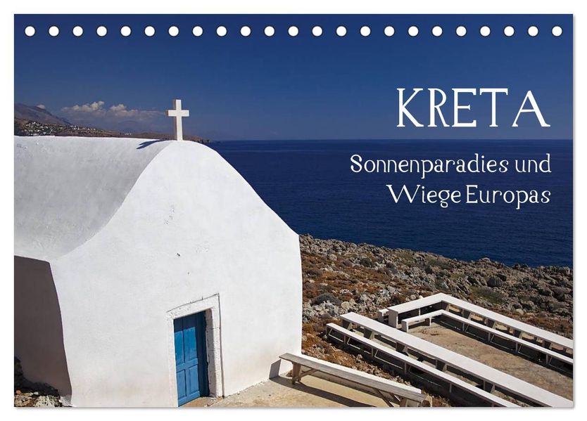 Kreta - Sonnenparadies und Wiege Europas (Tischkalender 2026 DIN A5 quer) CALVENDO Monatskalender