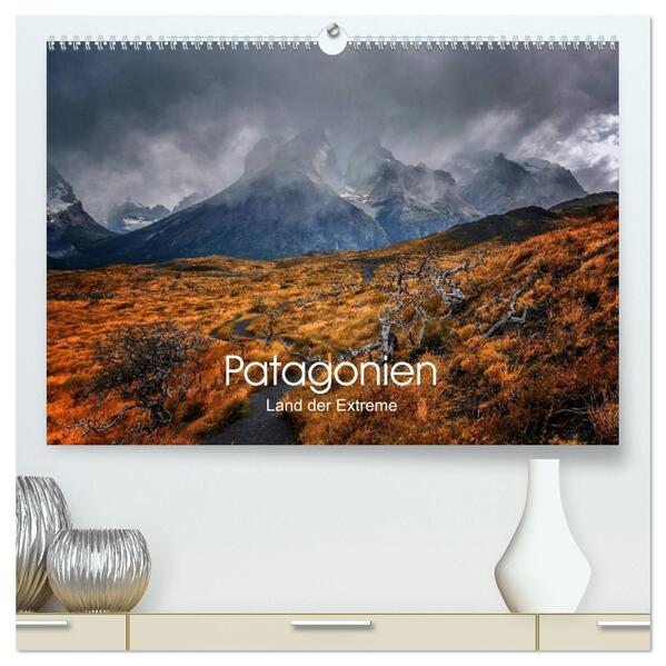 Patagonien-Land der Extreme (hochwertiger Premium Wandkalender 2026 DIN A2 quer) Kunstdruck in Hochglanz