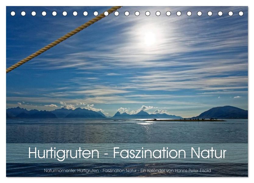 Hurtigruten - Faszination Natur (Tischkalender 2026 DIN A5 quer) CALVENDO Monatskalender