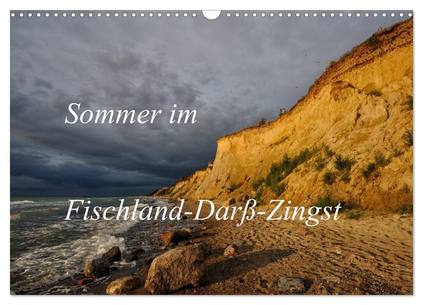 Sommer im Fischland-Darß-Zingst (Wandkalender 2026 DIN A3 quer) CALVENDO Monatskalender