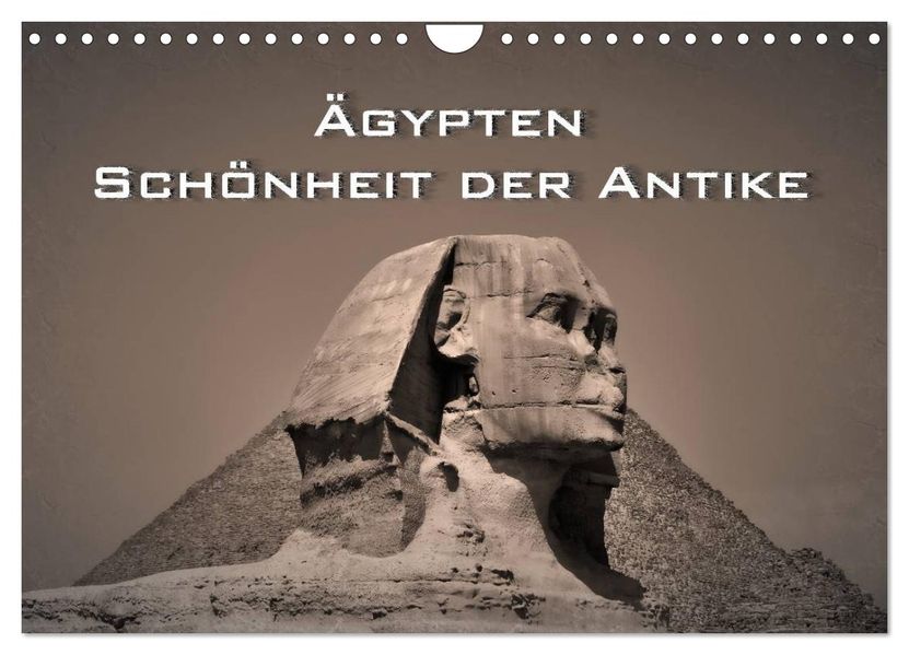 Ägypten - Schönheit der Antike (Wandkalender 2026 DIN A4 quer) CALVENDO Monatskalender