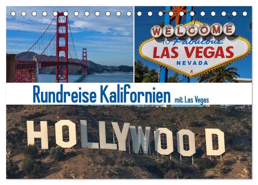 Rundreise Kalifornien mit Las Vegas (Tischkalender 2026 DIN A5 quer) CALVENDO Monatskalender