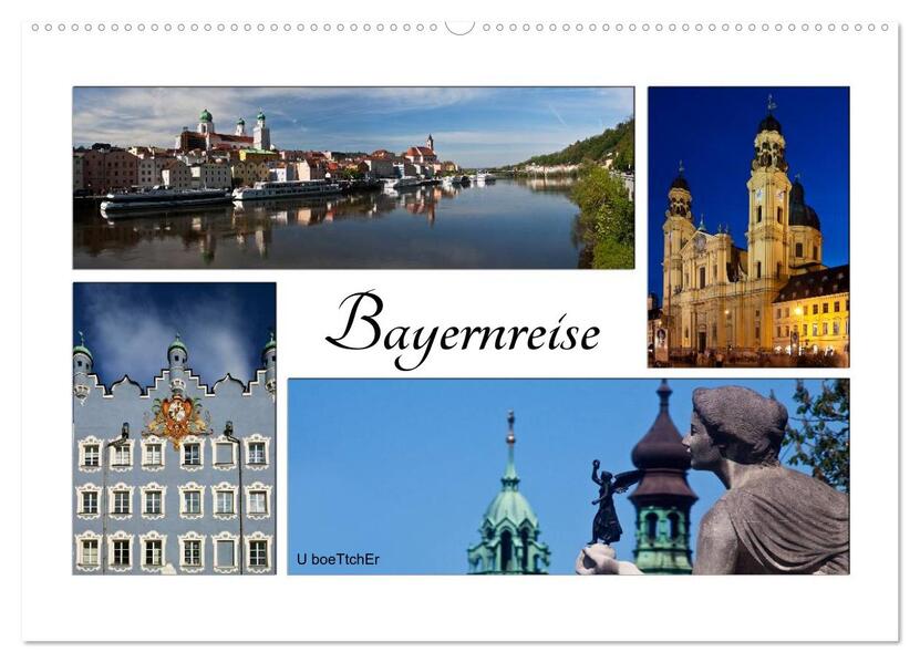 Bayernreise (Wandkalender 2026 DIN A2 quer) CALVENDO Monatskalender