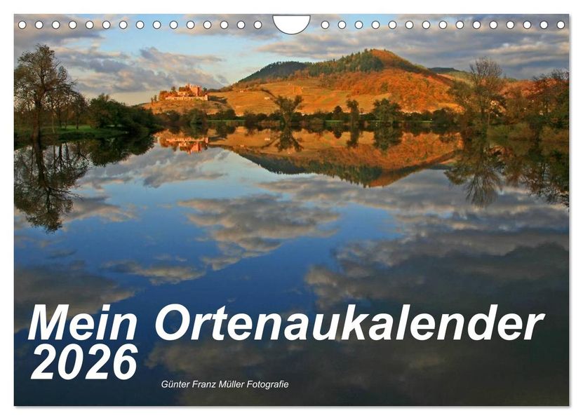 Mein Ortenaukalender 2026 (Wandkalender 2026 DIN A4 quer) CALVENDO Monatskalender