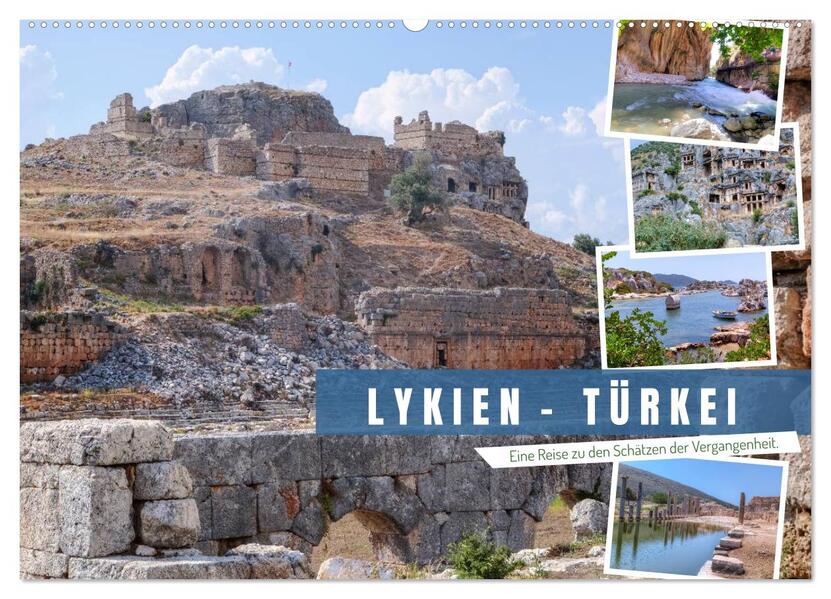 Lykien - Türkei eine Reise zu den Schätzen der Vergangenheit (Wandkalender 2026 DIN A2 quer) CALVENDO Monatskalender