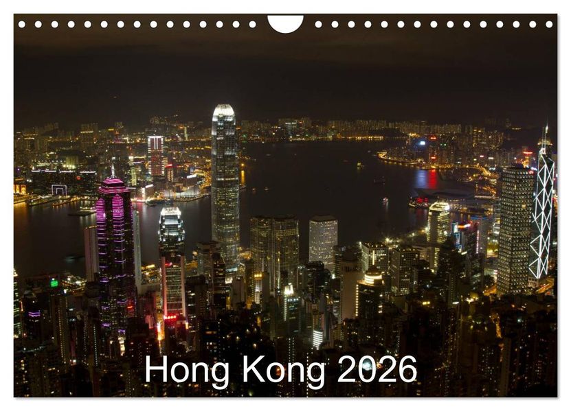 Hong Kong 2026 (Wandkalender 2026 DIN A4 quer) CALVENDO Monatskalender