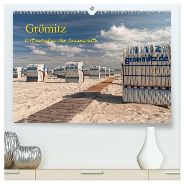 Grömitz - Ostseebad an der Sonnenseite (hochwertiger Premium Wandkalender 2026 DIN A2 quer) Kunstdruck in Hochglanz
