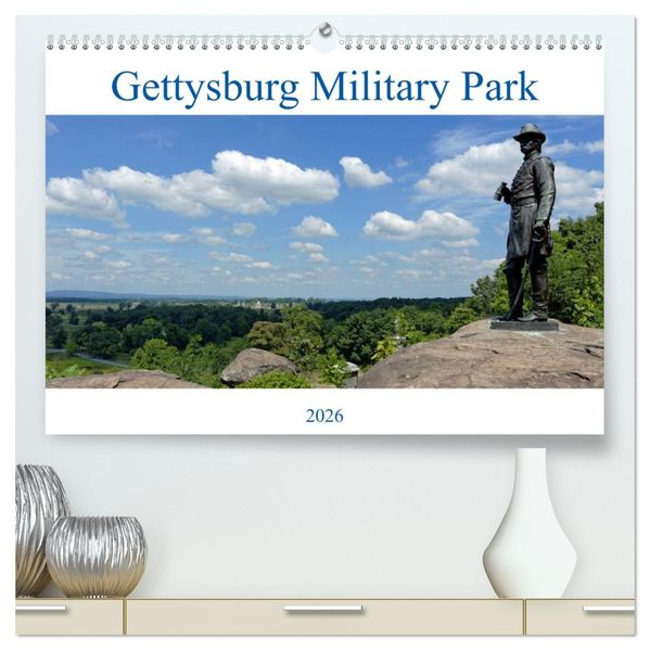 Gettysburg Military Park (hochwertiger Premium Wandkalender 2026 DIN A2 quer) Kunstdruck in Hochglanz